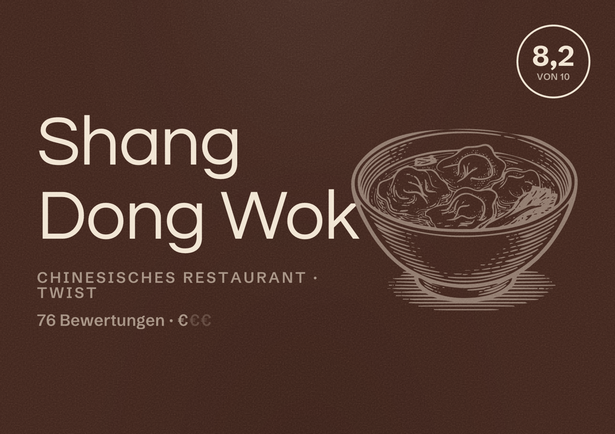 Illustriertes Poster von Shang Dong Wok, Chinesisches Restaurant in Twist: Bewertung 8,2 von 10 aus 76 Bewertungen, Preisniveau €