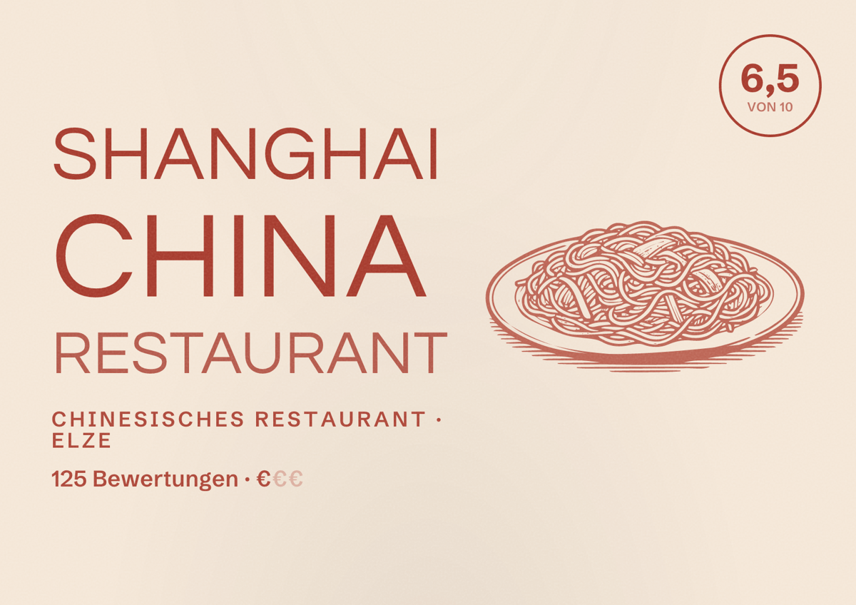 Illustriertes Poster von Shanghai China Restaurant, Chinesisches Restaurant in Elze: Bewertung 6,5 von 10 aus 125 Bewertungen, Preisniveau €