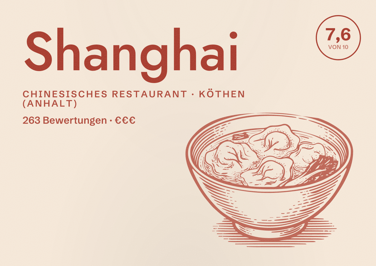 Illustriertes Poster von Shanghai, Chinesisches Restaurant in Köthen (Anhalt): Bewertung 7,6 von 10 aus 263 Bewertungen, Preisniveau €€€