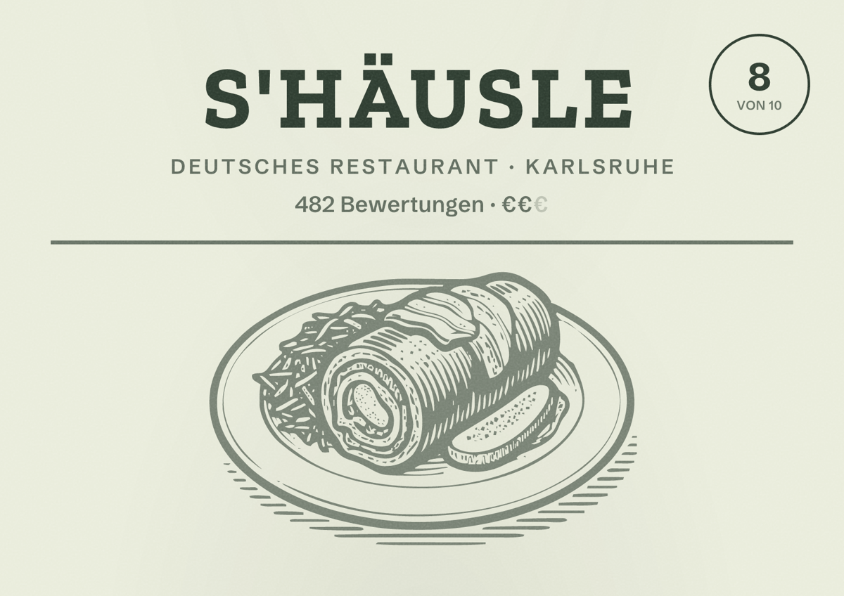 Illustriertes Poster von s'Häusle, Deutsches Restaurant in Karlsruhe: Bewertung 8 von 10 aus 482 Bewertungen, Preisniveau €€