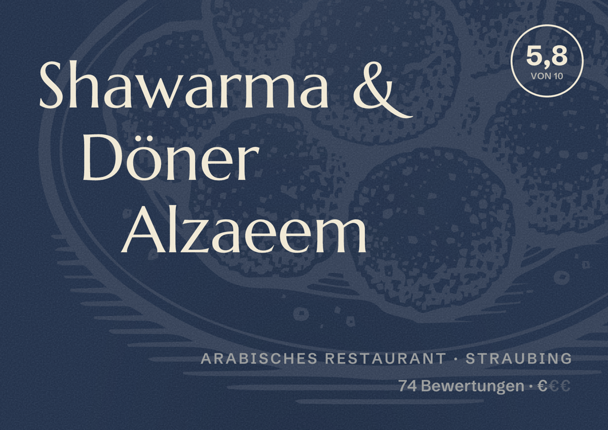 Illustriertes Poster von Shawarma & Döner Alzaeem, Arabisches Restaurant in Straubing: Bewertung 5,8 von 10 aus 74 Bewertungen, Preisniveau €