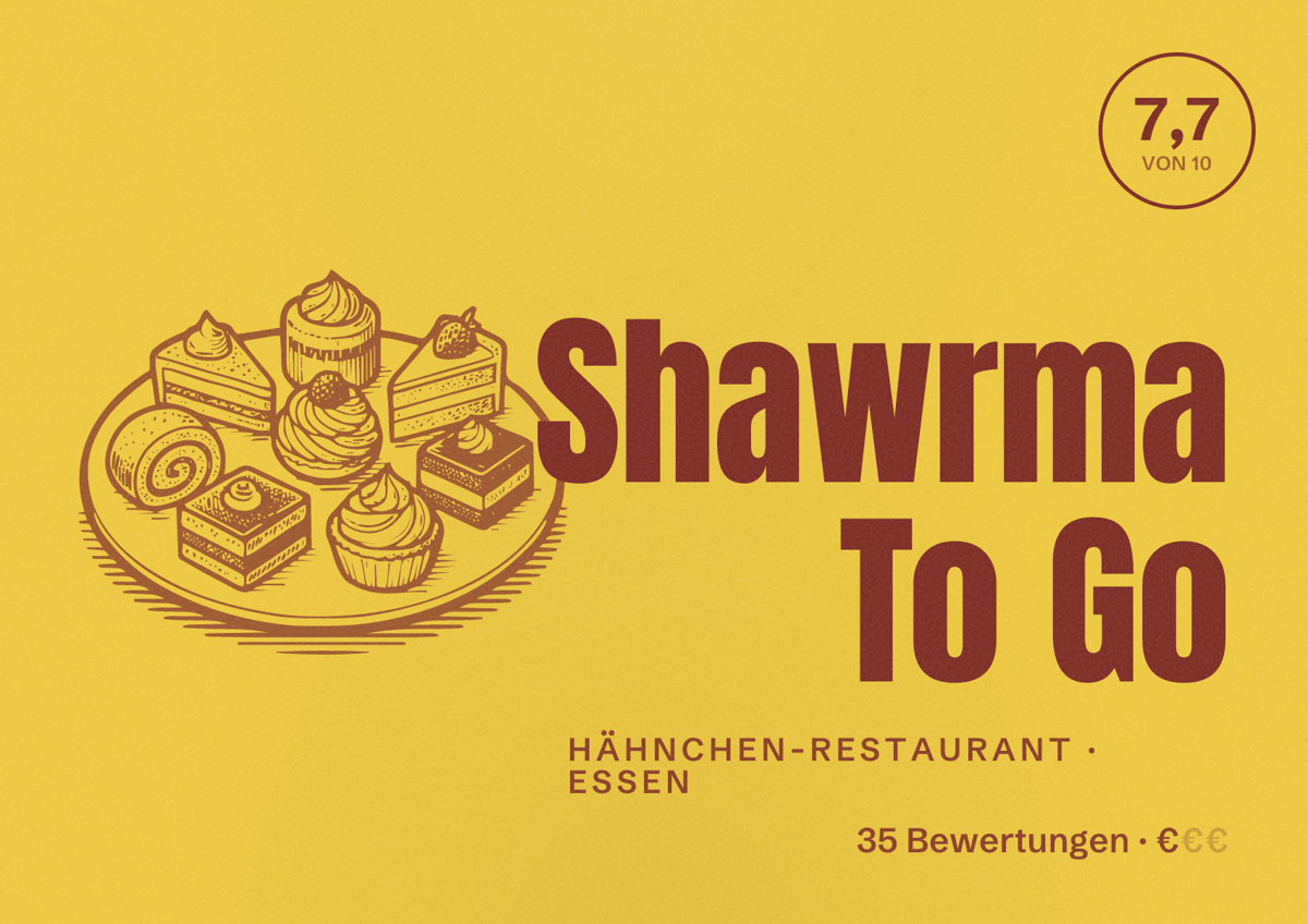 Illustriertes Poster von Shawrma To Go, Hähnchen-Restaurant in Essen: Bewertung 7,7 von 10 aus 35 Bewertungen, Preisniveau €