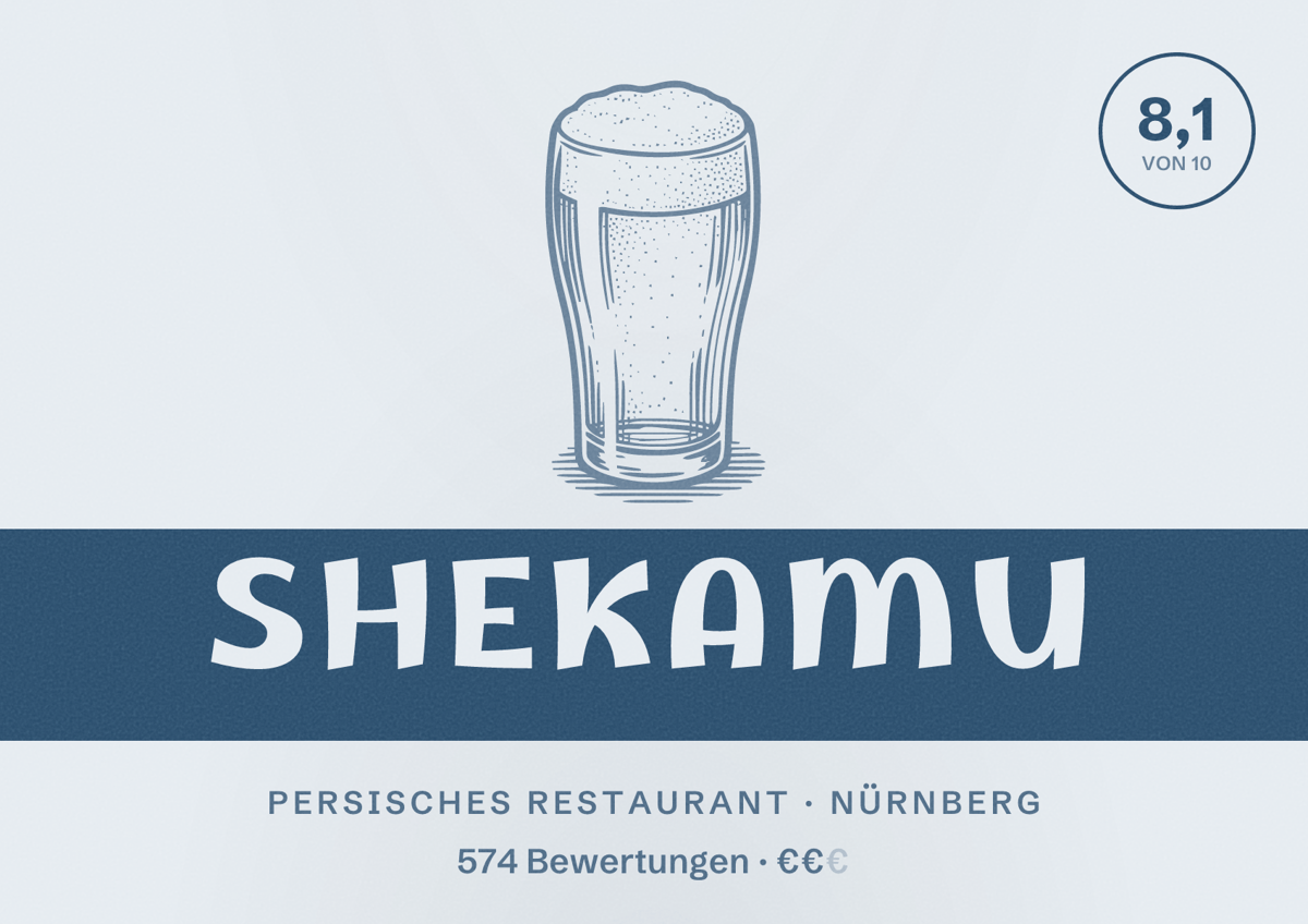 Illustriertes Poster von Shekamu, Persisches Restaurant in Nürnberg: Bewertung 8,1 von 10 aus 574 Bewertungen, Preisniveau €€