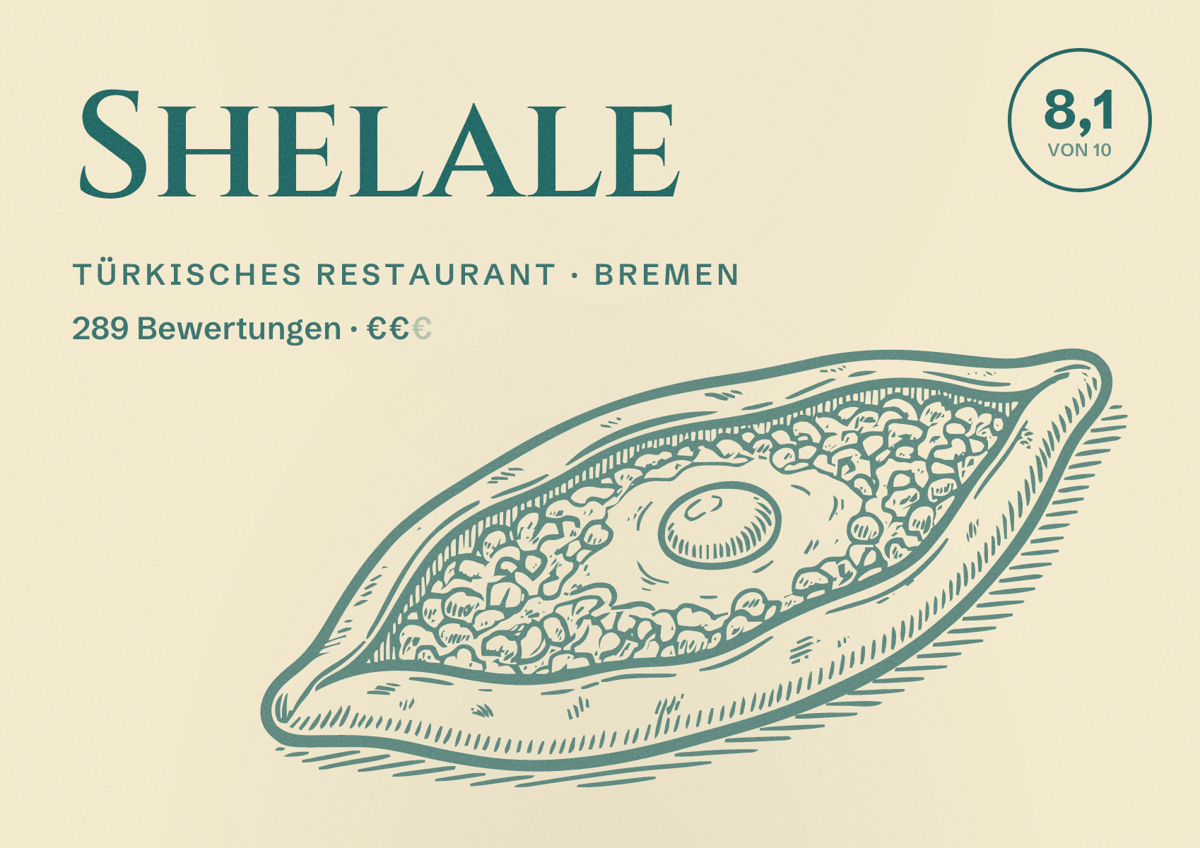 Illustriertes Poster von Shelale, Türkisches Restaurant in Bremen: Bewertung 8,1 von 10 aus 289 Bewertungen, Preisniveau €€