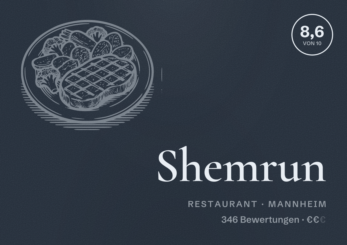 Illustriertes Poster von Shemrun, Restaurant in Mannheim: Bewertung 8,6 von 10 aus 346 Bewertungen, Preisniveau €€