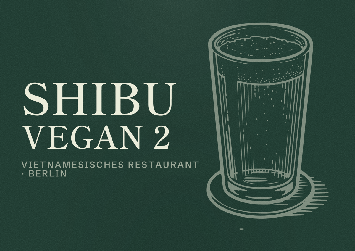 Illustriertes Poster von Shibu Vegan 2, Vietnamesisches Restaurant in Berlin