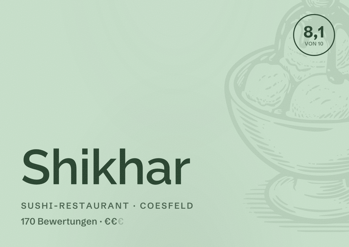 Illustriertes Poster von Shikhar, Sushi-Restaurant in Coesfeld: Bewertung 8,1 von 10 aus 170 Bewertungen, Preisniveau €€