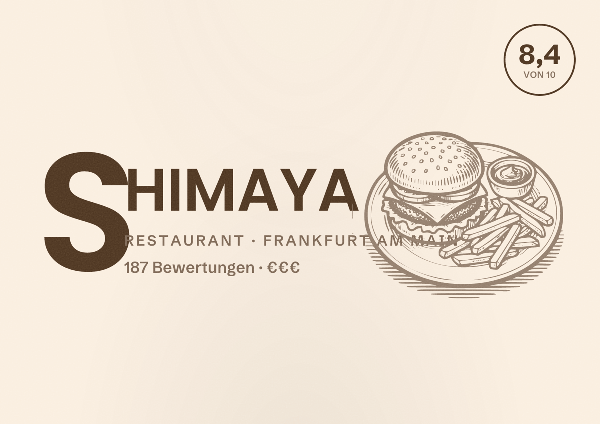 Illustriertes Poster von SHIMAYA, Restaurant in Frankfurt am Main: Bewertung 8,4 von 10 aus 187 Bewertungen, Preisniveau €€€