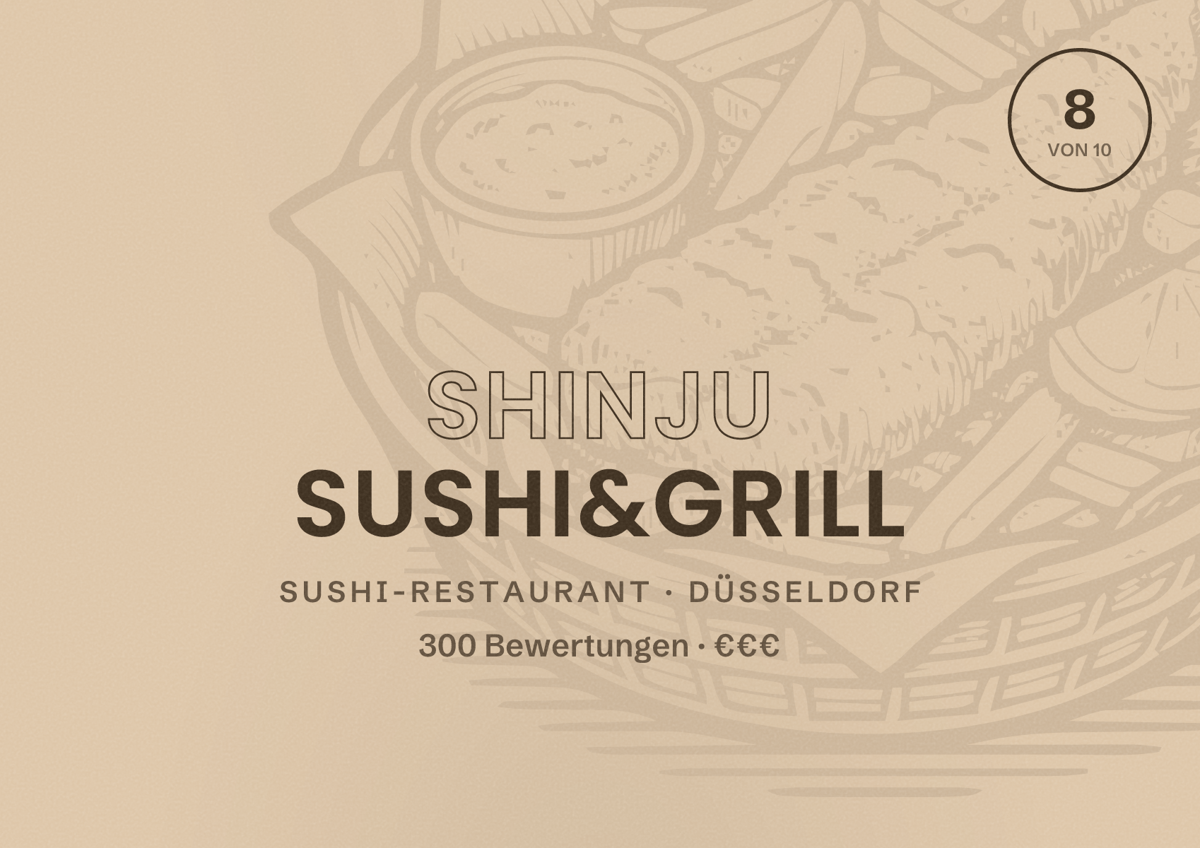 Illustriertes Poster von Shinju Sushi&Grill, Sushi-Restaurant in Düsseldorf: Bewertung 8 von 10 aus 300 Bewertungen, Preisniveau €€€