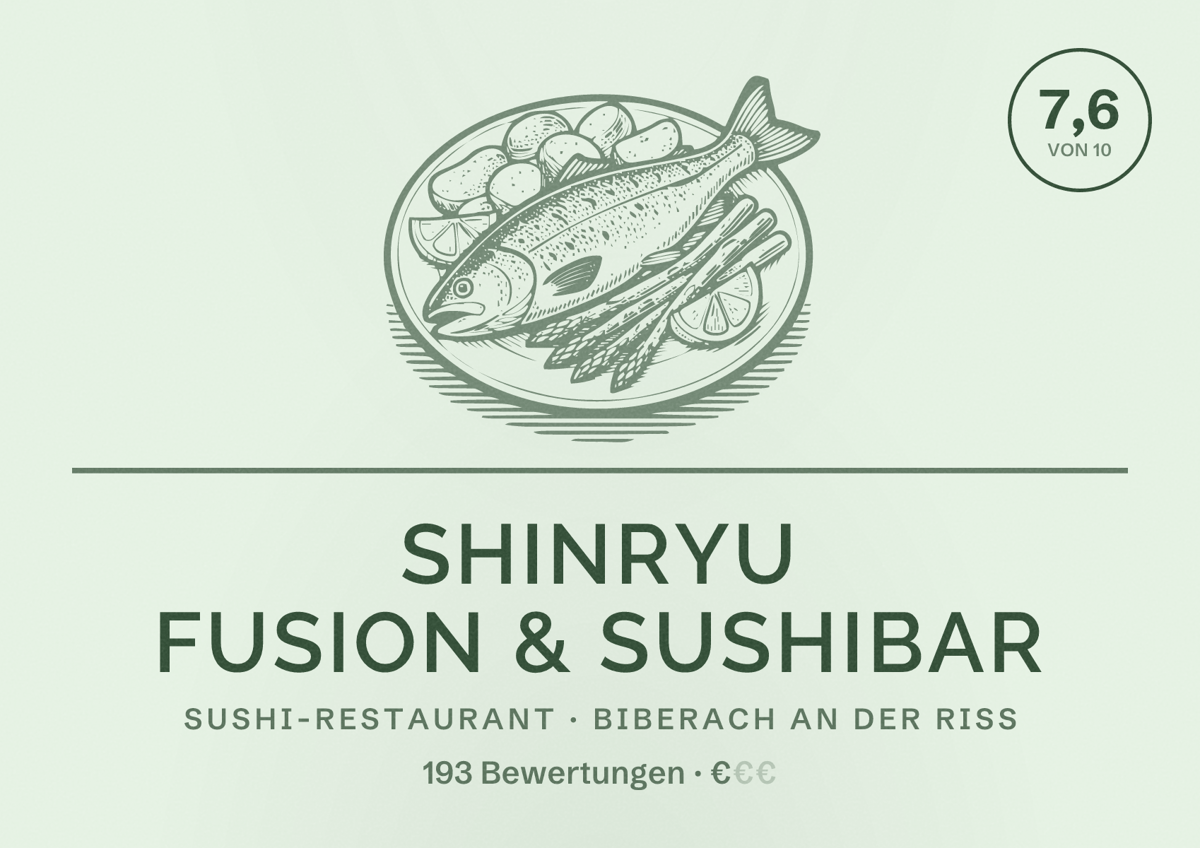 Illustriertes Poster von Shinryu Fusion & Sushibar, Sushi-Restaurant in Biberach an der Riß: Bewertung 7,6 von 10 aus 193 Bewertungen, Preisniveau €