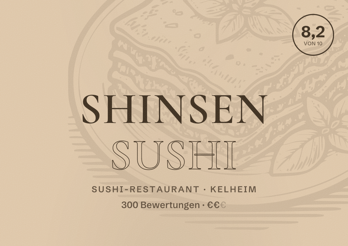 Illustriertes Poster von Shinsen Sushi, Sushi-Restaurant in Kelheim: Bewertung 8,2 von 10 aus 300 Bewertungen, Preisniveau €€