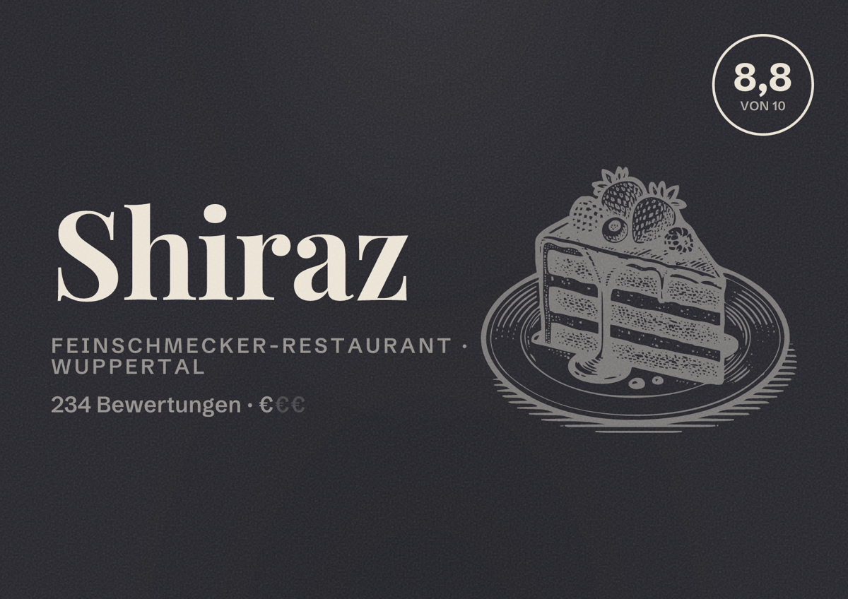 Illustriertes Poster von Shiraz, Feinschmecker-Restaurant in Wuppertal: Bewertung 8,8 von 10 aus 234 Bewertungen, Preisniveau €