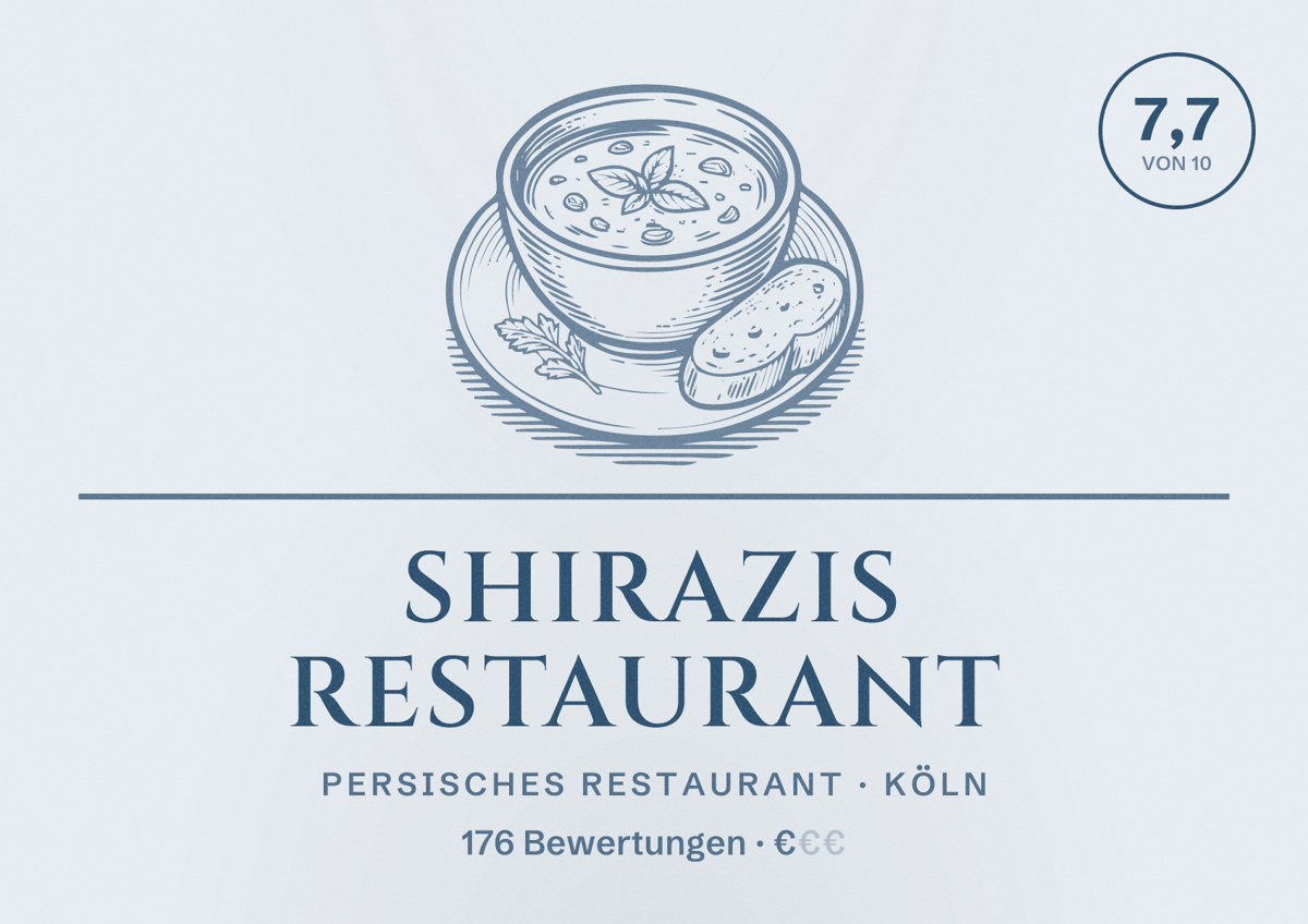 Illustriertes Poster von Shirazis Restaurant, Persisches Restaurant in Köln: Bewertung 7,7 von 10 aus 176 Bewertungen, Preisniveau €