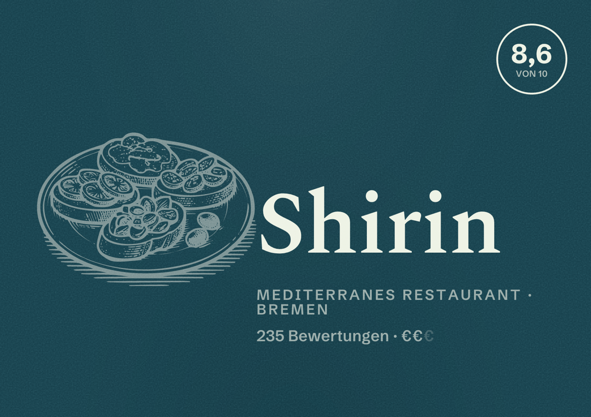 Illustriertes Poster von Shirin, Mediterranes Restaurant in Bremen: Bewertung 8,6 von 10 aus 235 Bewertungen, Preisniveau €€