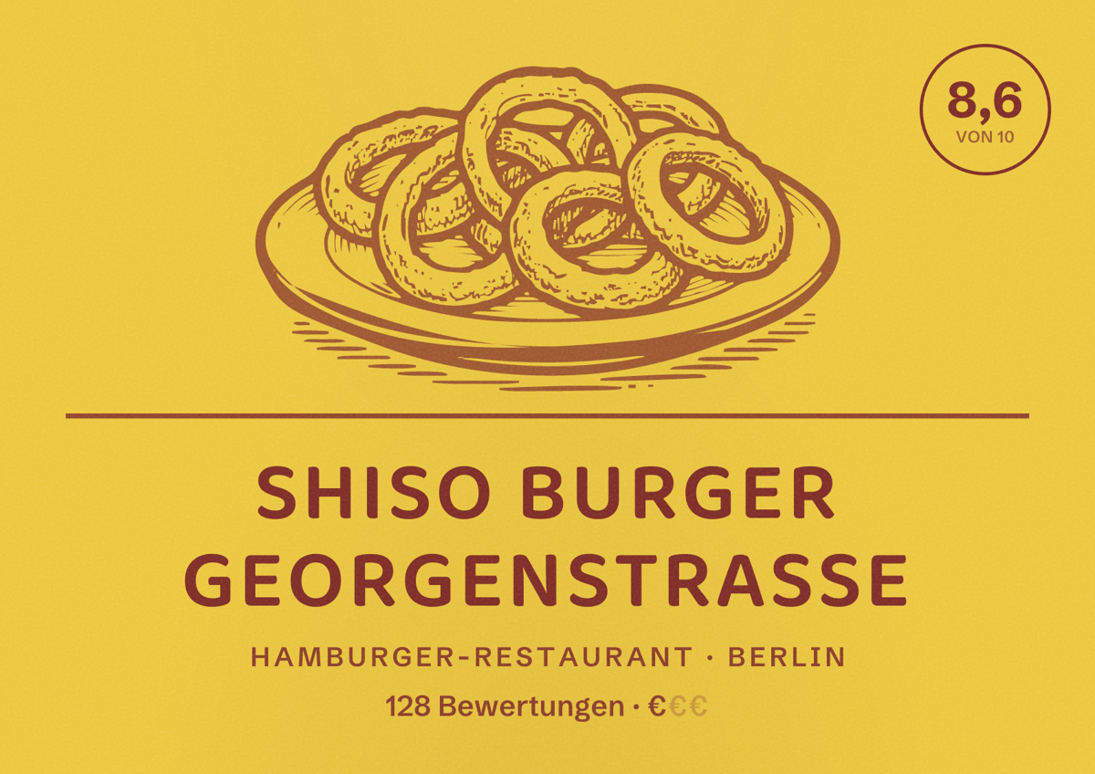 Illustriertes Poster von Shiso Burger Georgenstrasse, Hamburger-Restaurant in Berlin: Bewertung 8,6 von 10 aus 128 Bewertungen, Preisniveau €