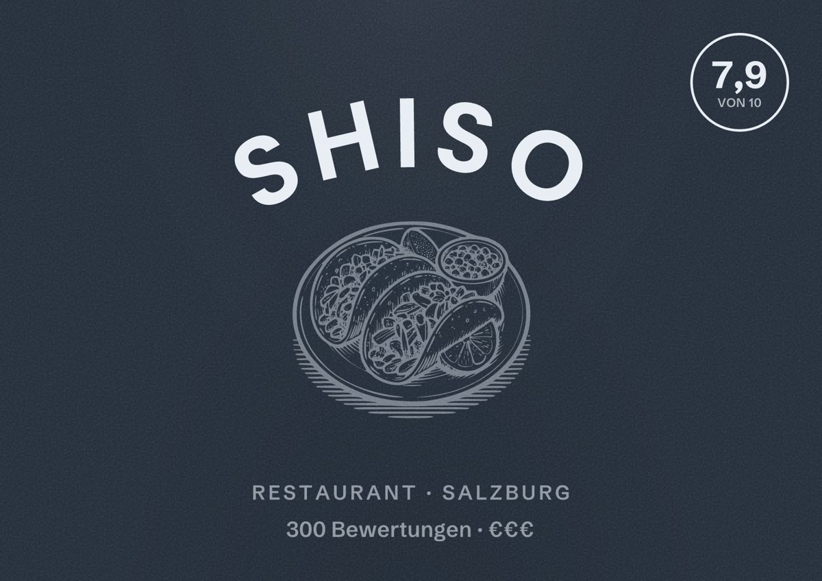Illustriertes Poster von Shiso, Restaurant in Salzburg: Bewertung 7,9 von 10 aus 300 Bewertungen, Preisniveau €€€