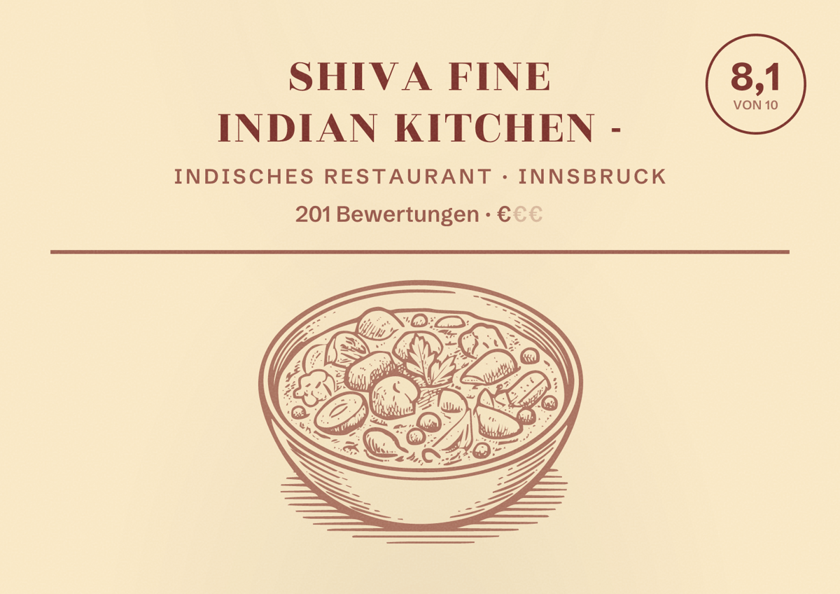Illustriertes Poster von Shiva Fine Indian Kitchen -, Indisches Restaurant in Innsbruck: Bewertung 8,1 von 10 aus 201 Bewertungen, Preisniveau €