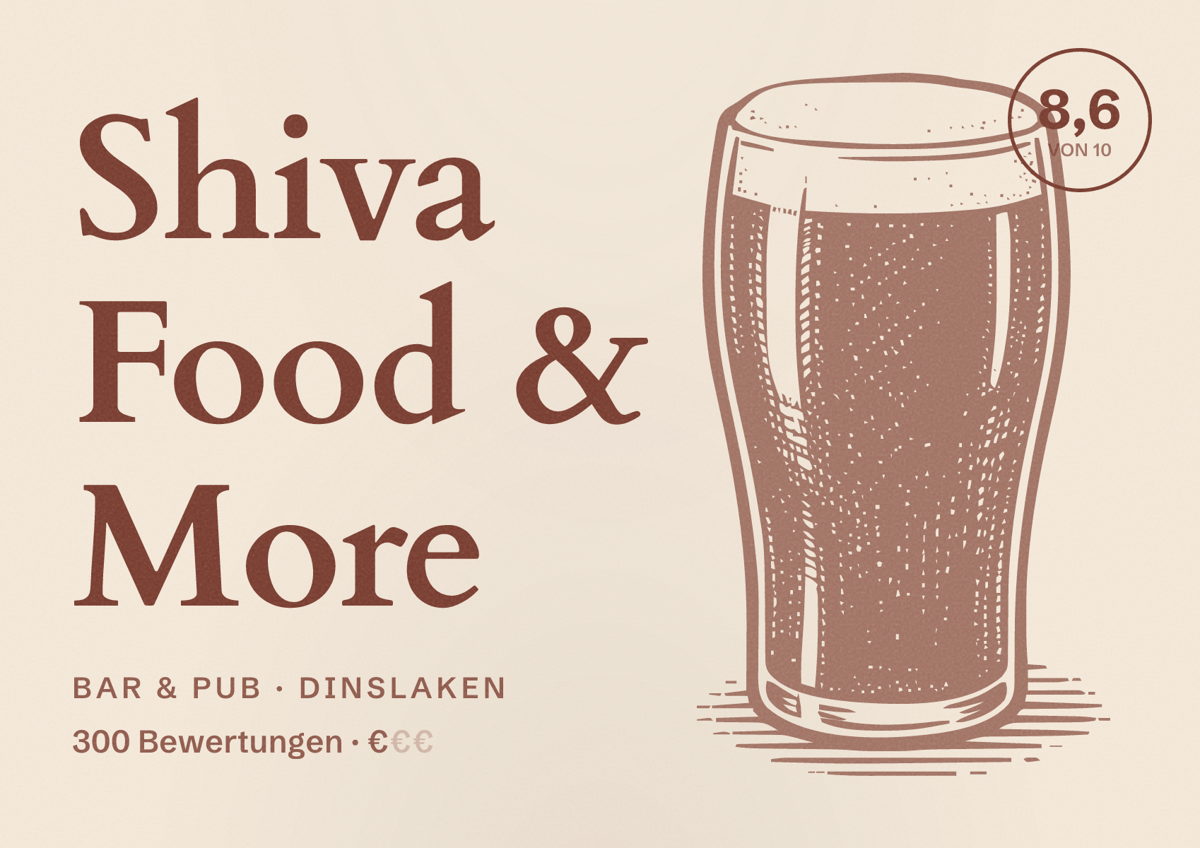 Illustriertes Poster von Shiva Food & More, Bar & Pub in Dinslaken: Bewertung 8,6 von 10 aus 300 Bewertungen, Preisniveau €