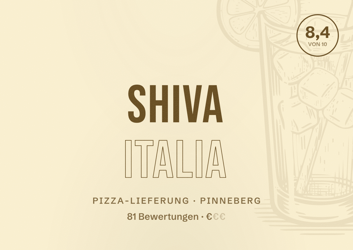 Illustriertes Poster von Shiva Italia, Pizza-Lieferung in Pinneberg: Bewertung 8,4 von 10 aus 81 Bewertungen, Preisniveau €