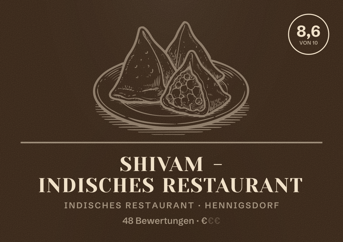 Illustriertes Poster von Shivam - Indisches Restaurant, Indisches Restaurant in Hennigsdorf: Bewertung 8,6 von 10 aus 48 Bewertungen, Preisniveau €