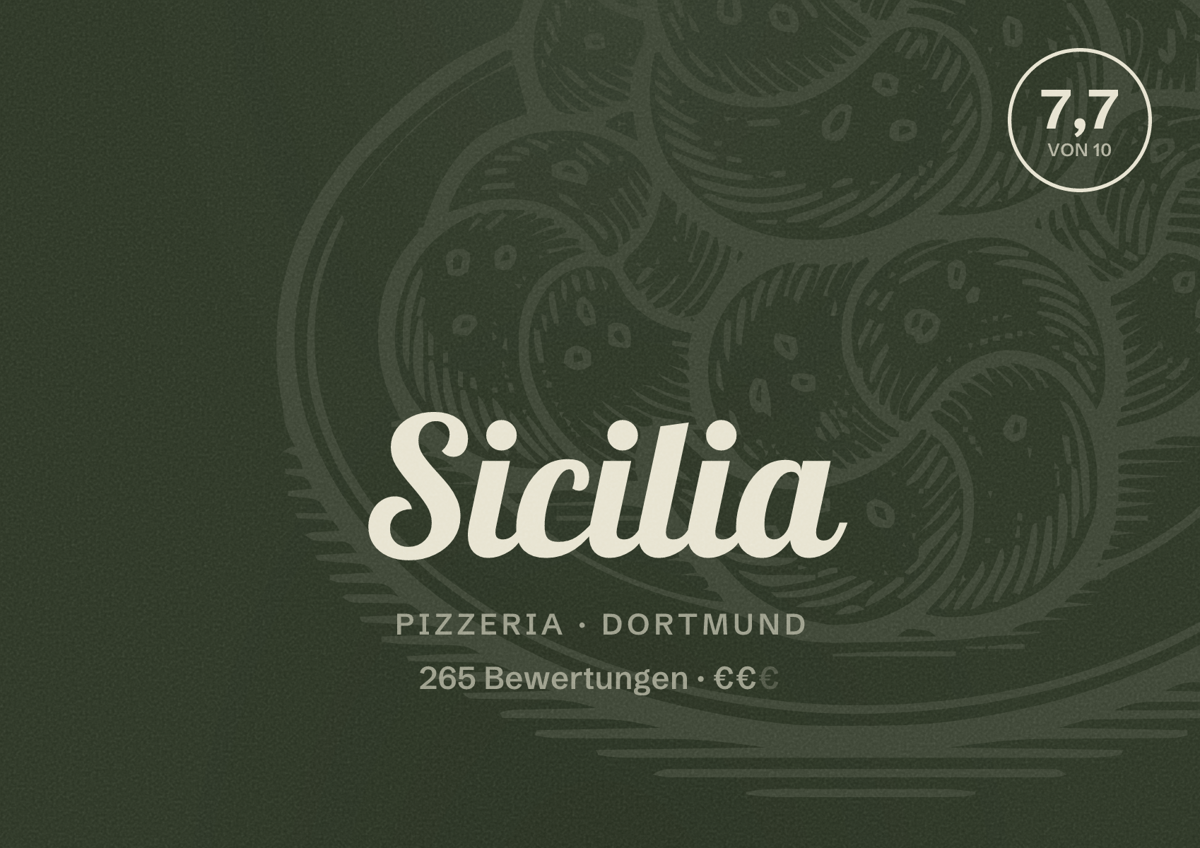 Illustriertes Poster von Sicilia, Pizzeria in Dortmund: Bewertung 7,7 von 10 aus 265 Bewertungen, Preisniveau €€