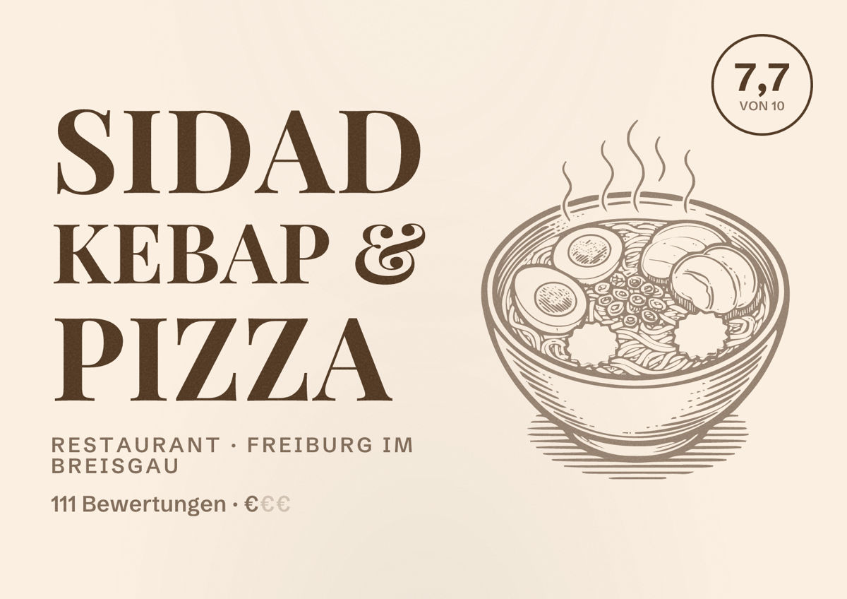 Illustriertes Poster von Sidad Kebap & Pizza, Restaurant in Freiburg im Breisgau: Bewertung 7,7 von 10 aus 111 Bewertungen, Preisniveau €