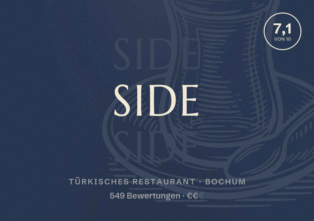 Illustriertes Poster von Side, Türkisches Restaurant in Bochum: Bewertung 7,1 von 10 aus 549 Bewertungen, Preisniveau €€