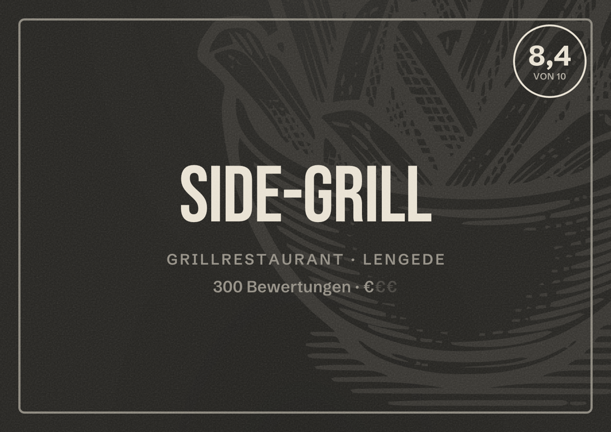 Illustriertes Poster von Side-Grill, Grillrestaurant in Lengede: Bewertung 8,4 von 10 aus 300 Bewertungen, Preisniveau €