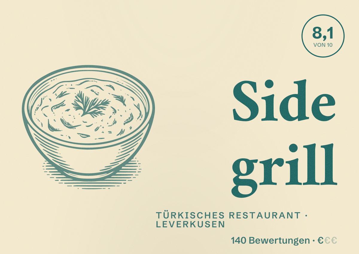 Illustriertes Poster von Side grill, Türkisches Restaurant in Leverkusen: Bewertung 8,1 von 10 aus 140 Bewertungen, Preisniveau €
