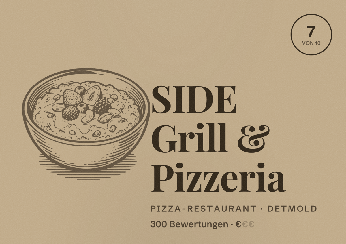 Illustriertes Poster von SIDE Grill & Pizzeria, Pizza-Restaurant in Detmold: Bewertung 7 von 10 aus 300 Bewertungen, Preisniveau €