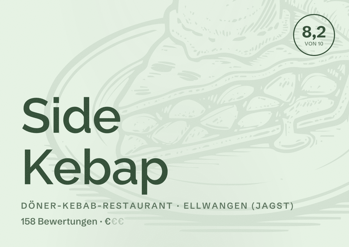 Illustriertes Poster von Side Kebap, Döner-Kebab-Restaurant in Ellwangen (Jagst): Bewertung 8,2 von 10 aus 158 Bewertungen, Preisniveau €