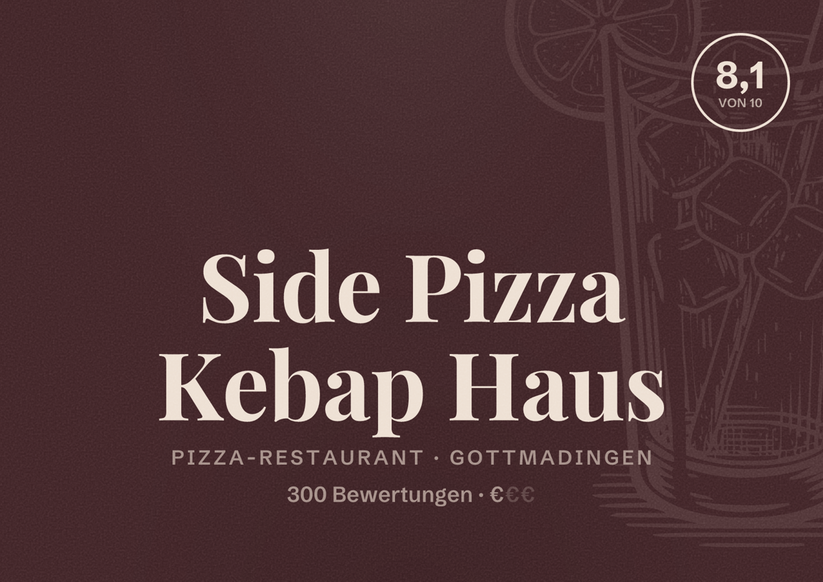 Illustriertes Poster von Side Pizza Kebap Haus, Pizza-Restaurant in Gottmadingen: Bewertung 8,1 von 10 aus 300 Bewertungen, Preisniveau €