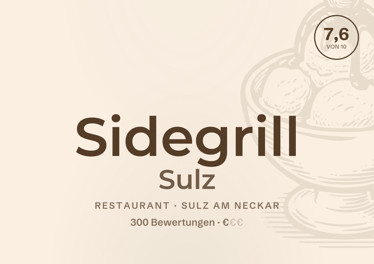 Illustriertes Poster von Sidegrill Sulz, Restaurant in Sulz am Neckar: Bewertung 7,6 von 10 aus 300 Bewertungen, Preisniveau €