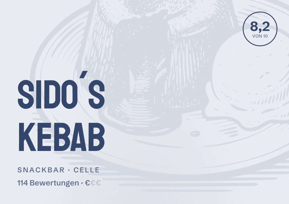 Illustriertes Poster von Sido´s Kebab, Snackbar in Celle: Bewertung 8,2 von 10 aus 114 Bewertungen, Preisniveau €