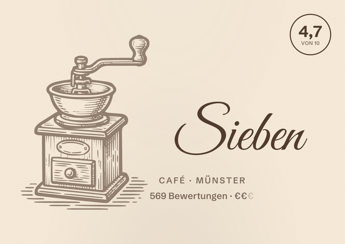 Illustriertes Poster von Sieben, Café in Münster: Bewertung 4,7 von 10 aus 569 Bewertungen, Preisniveau €€