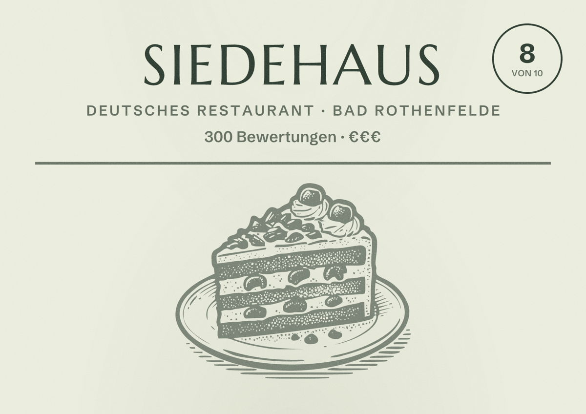 Illustriertes Poster von SIEDEHAUS, Deutsches Restaurant in Bad Rothenfelde: Bewertung 8 von 10 aus 300 Bewertungen, Preisniveau €€€