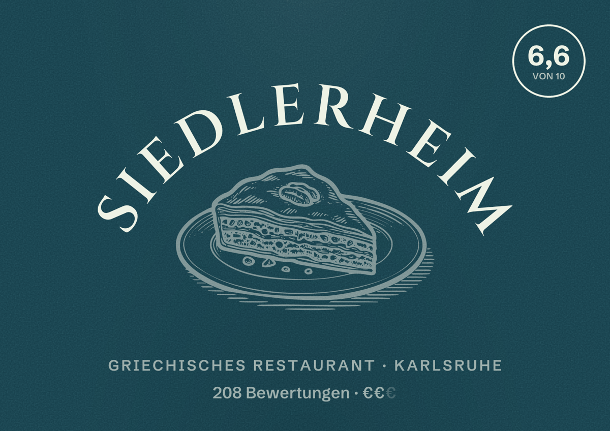 Illustriertes Poster von Siedlerheim, Griechisches Restaurant in Karlsruhe: Bewertung 6,6 von 10 aus 208 Bewertungen, Preisniveau €€