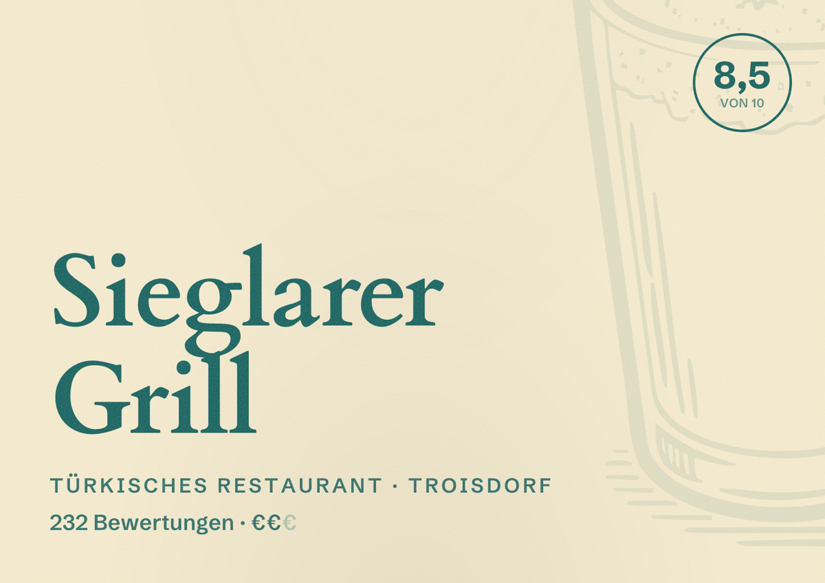 Illustriertes Poster von Sieglarer Grill, Türkisches Restaurant in Troisdorf: Bewertung 8,5 von 10 aus 232 Bewertungen, Preisniveau €€