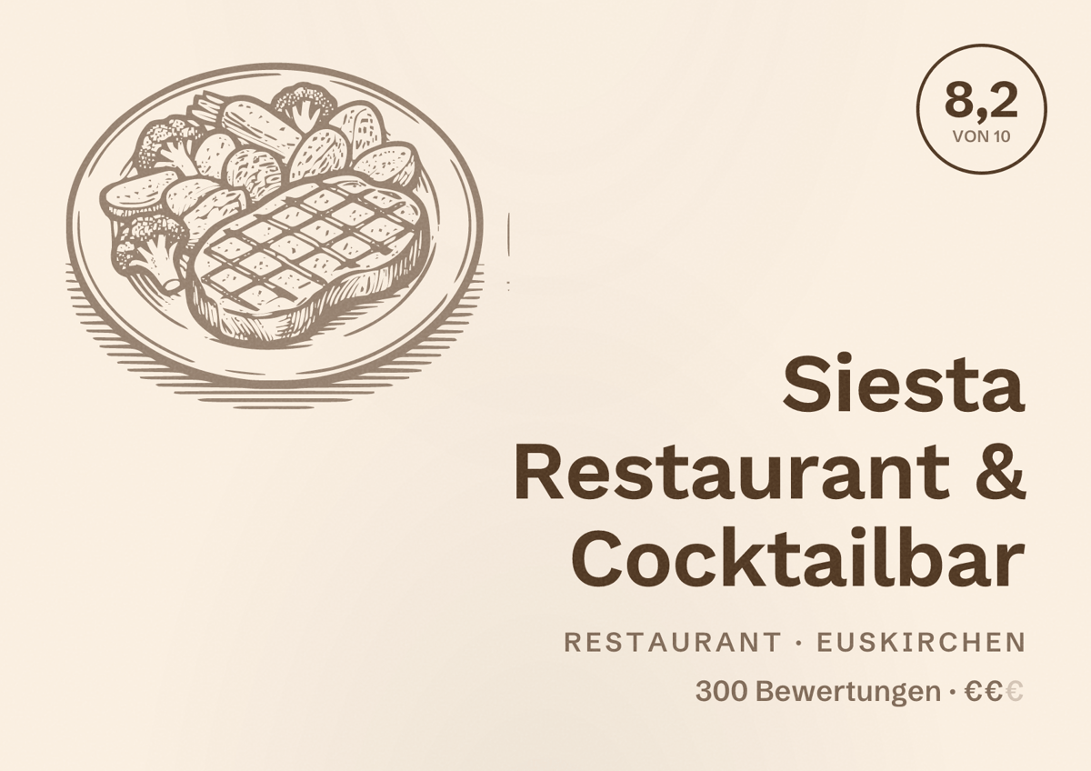 Illustriertes Poster von Siesta Restaurant & Cocktailbar, Restaurant in Euskirchen: Bewertung 8,2 von 10 aus 300 Bewertungen, Preisniveau €€