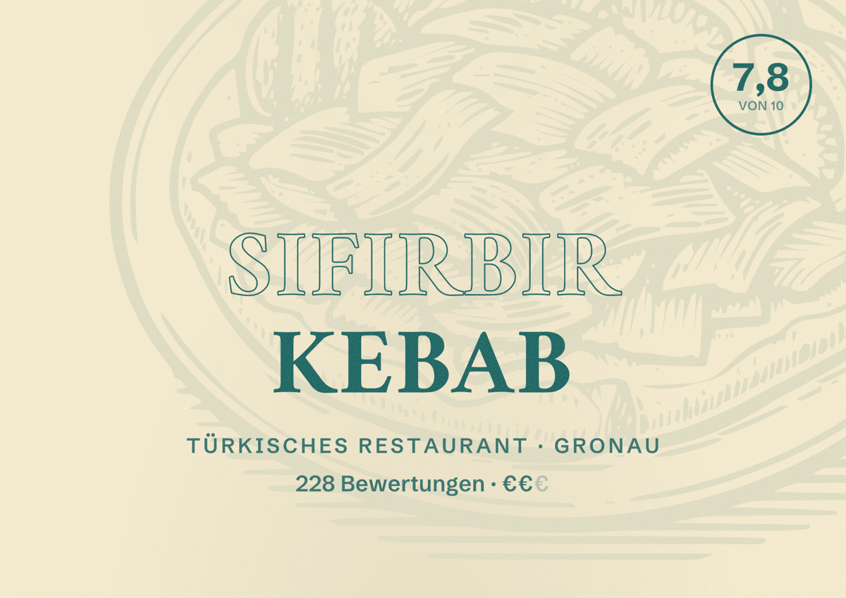 Illustriertes Poster von SifirBir Kebab, Türkisches Restaurant in Gronau: Bewertung 7,8 von 10 aus 228 Bewertungen, Preisniveau €€