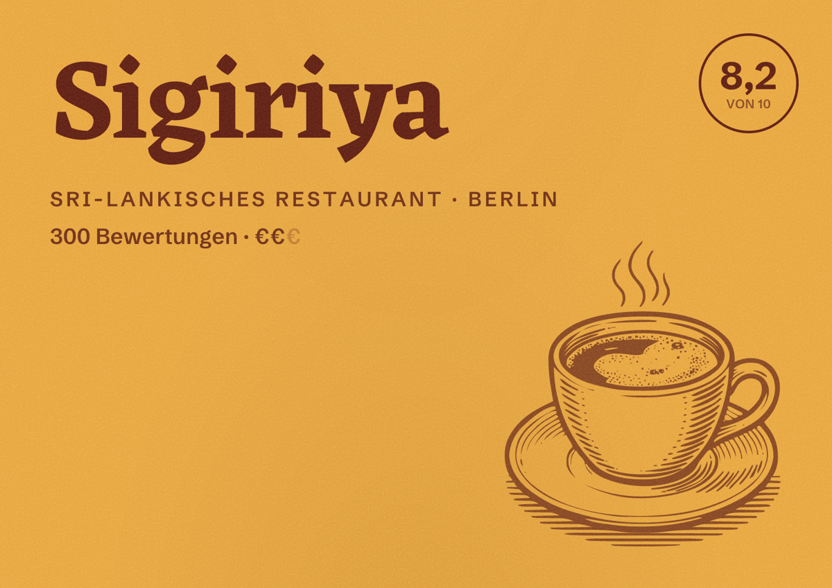 Illustriertes Poster von Sigiriya, Sri-Lankisches Restaurant in Berlin: Bewertung 8,2 von 10 aus 300 Bewertungen, Preisniveau €€