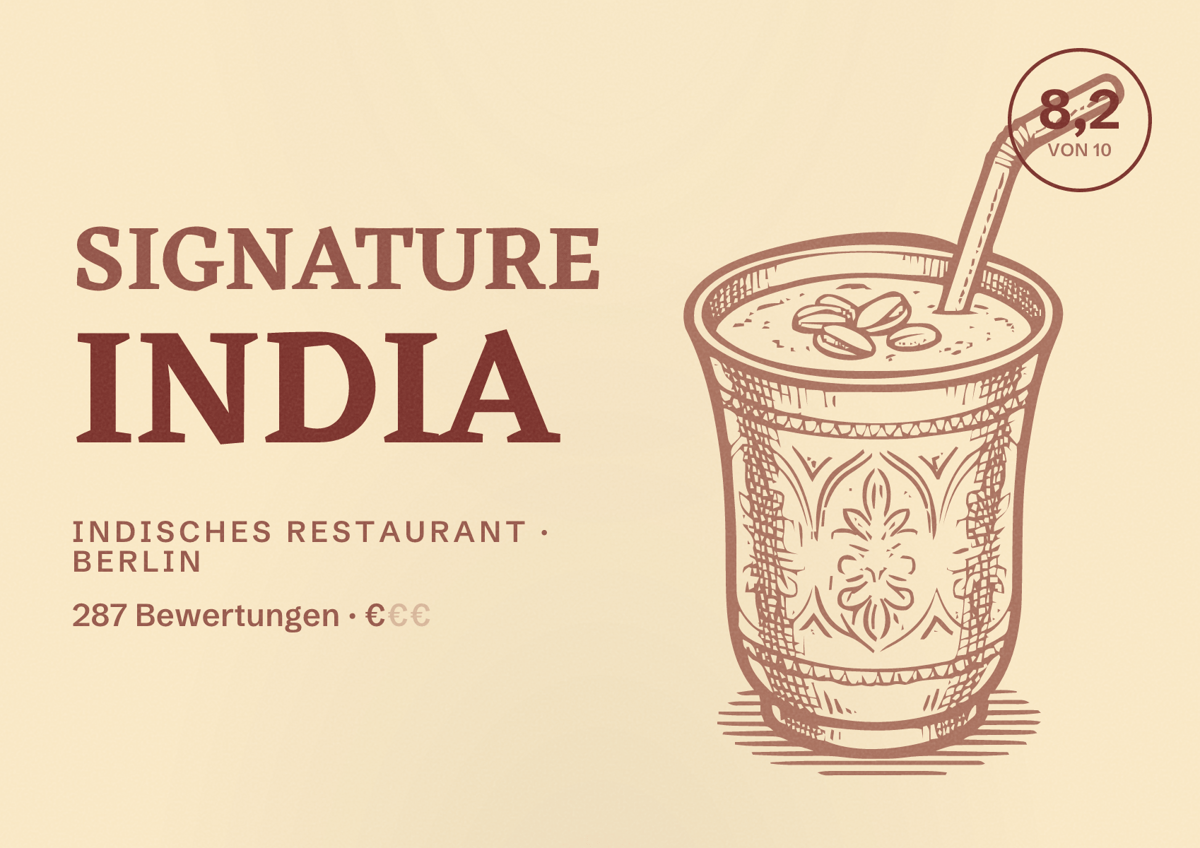 Illustriertes Poster von Signature India, Indisches Restaurant in Berlin: Bewertung 8,2 von 10 aus 287 Bewertungen, Preisniveau €