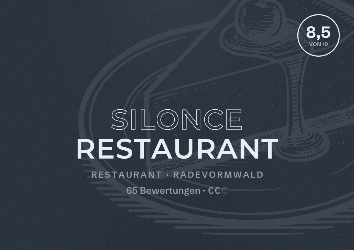 Illustriertes Poster von Silonce Restaurant, Restaurant in Radevormwald: Bewertung 8,5 von 10 aus 65 Bewertungen, Preisniveau €€