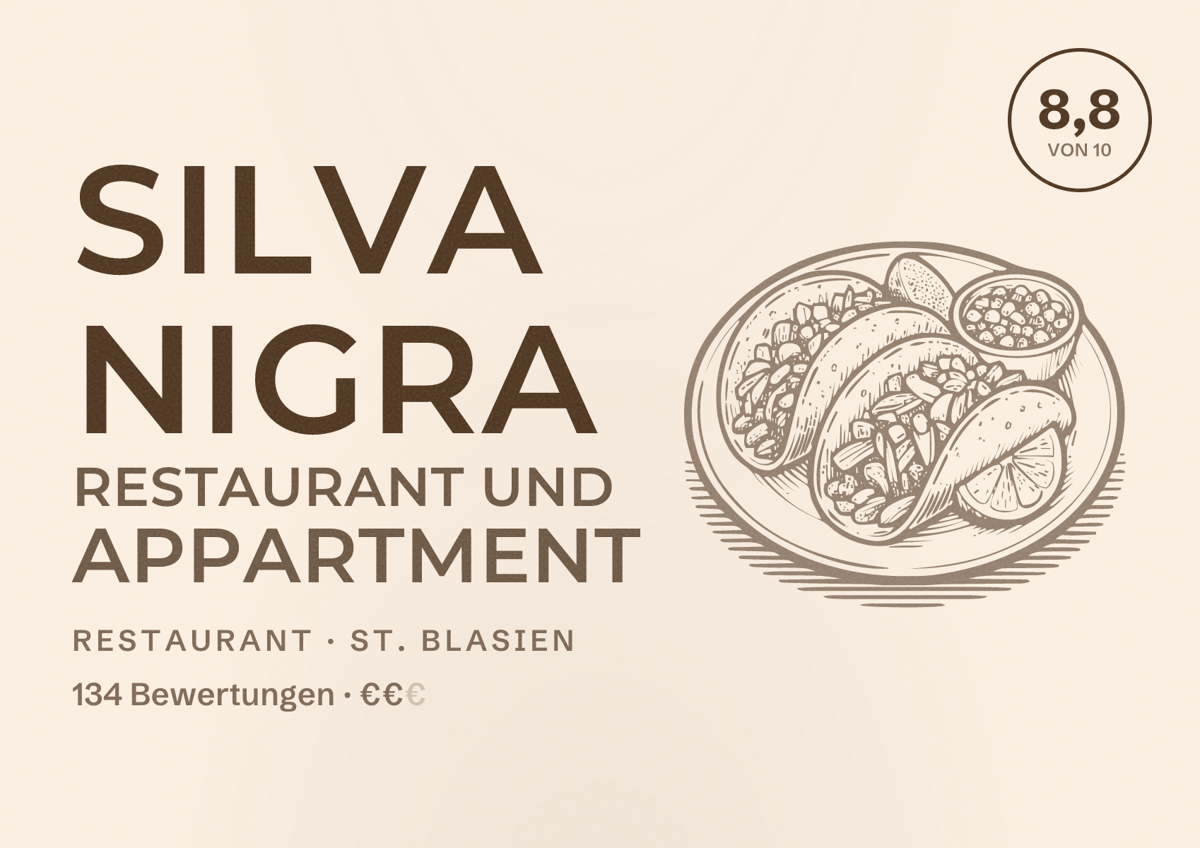 Illustriertes Poster von Silva Nigra Restaurant und Appartment, Restaurant in St. Blasien: Bewertung 8,8 von 10 aus 134 Bewertungen, Preisniveau €€