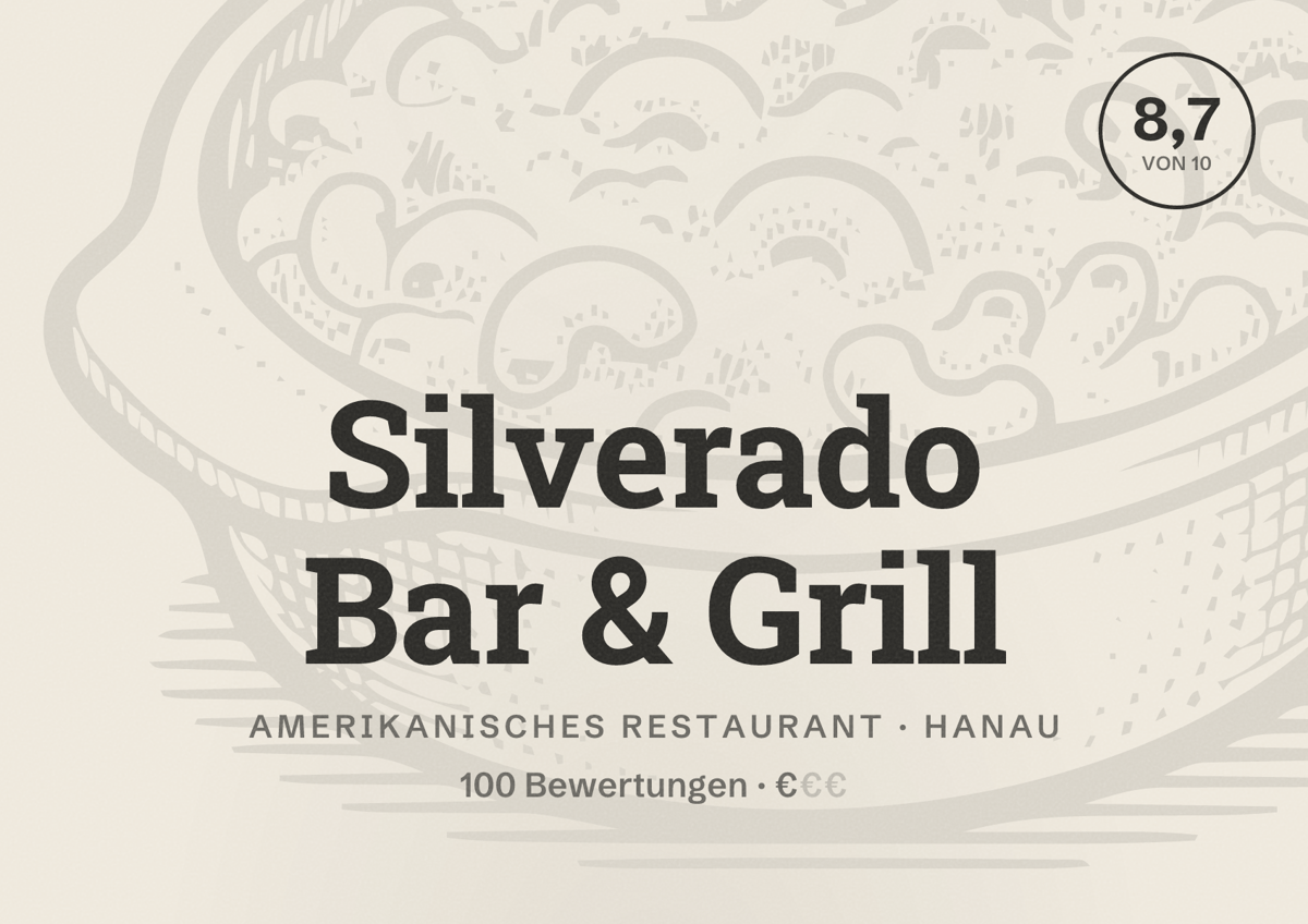 Illustriertes Poster von Silverado Bar & Grill, Amerikanisches Restaurant in Hanau: Bewertung 8,7 von 10 aus 100 Bewertungen, Preisniveau €