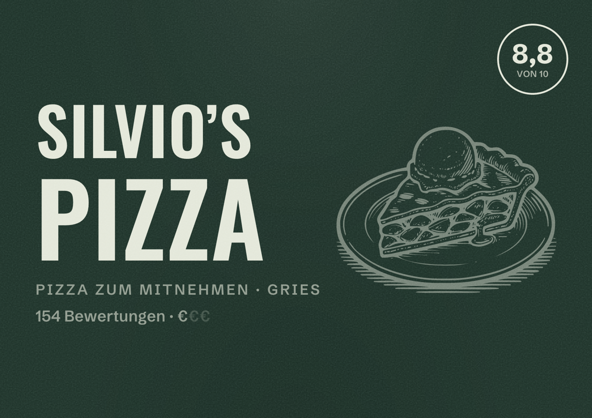 Illustriertes Poster von Silvio’s Pizza, Pizza zum Mitnehmen in Gries: Bewertung 8,8 von 10 aus 154 Bewertungen, Preisniveau €