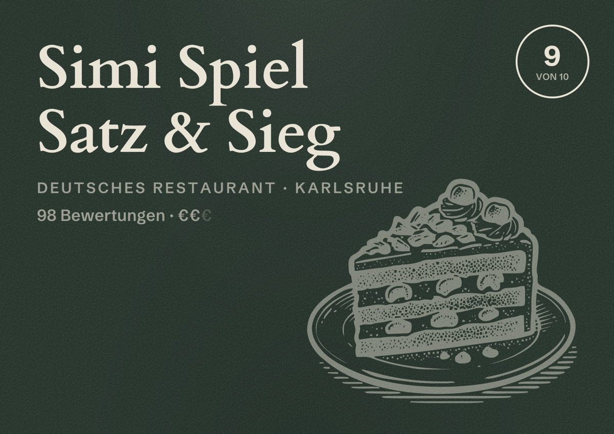 Illustriertes Poster von Simi Spiel Satz & Sieg, Deutsches Restaurant in Karlsruhe: Bewertung 9 von 10 aus 98 Bewertungen, Preisniveau €€