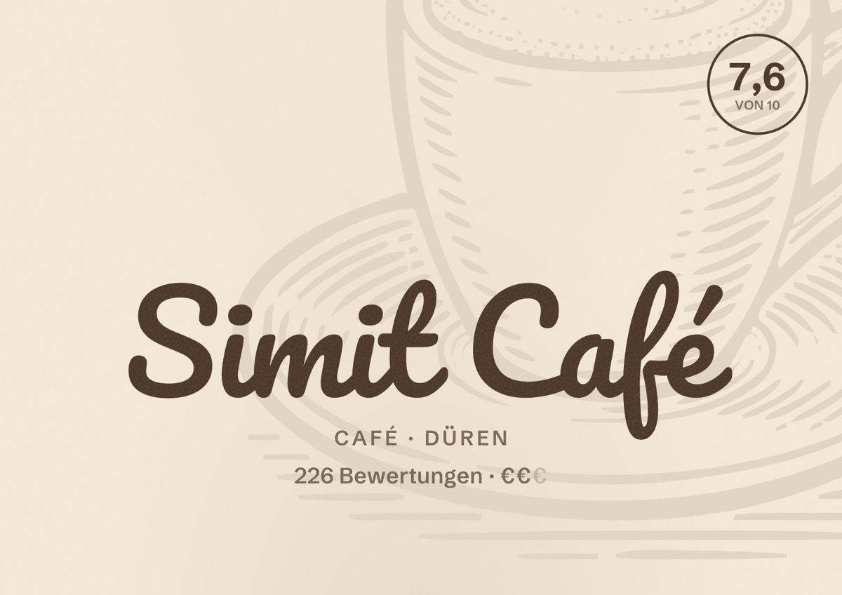 Illustriertes Poster von Simit Café, Café in Düren: Bewertung 7,6 von 10 aus 226 Bewertungen, Preisniveau €€