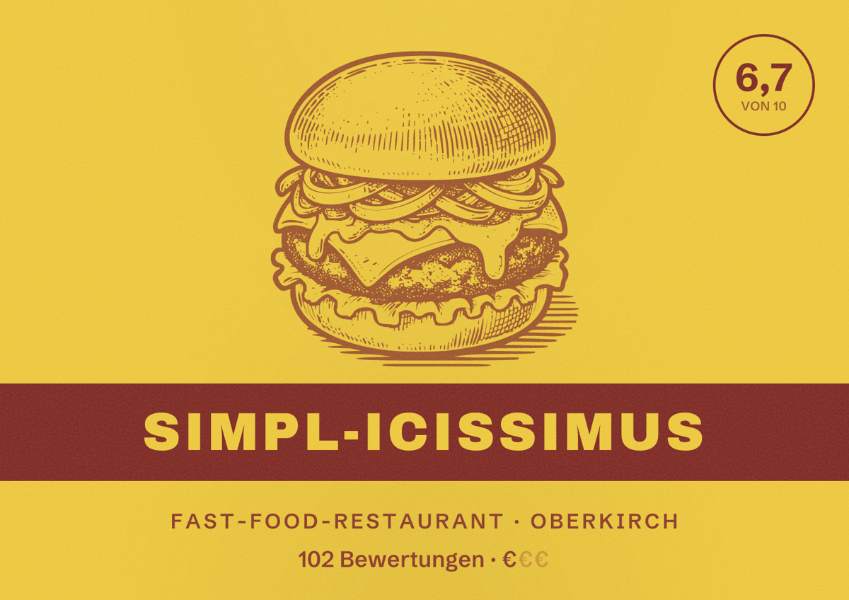 Illustriertes Poster von Simpl-icissimus, Fast-Food-Restaurant in Oberkirch: Bewertung 6,7 von 10 aus 102 Bewertungen, Preisniveau €