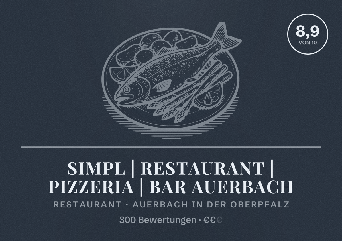 Illustriertes Poster von Simpl | Restaurant | Pizzeria | Bar Auerbach, Restaurant in Auerbach in der Oberpfalz: Bewertung 8,9 von 10 aus 300 Bewertungen, Preisniveau €€